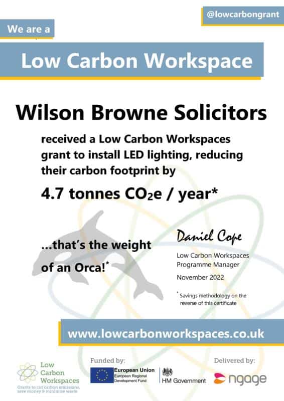 Low Carbon Workspace certification of Wilson Browne Solicitors