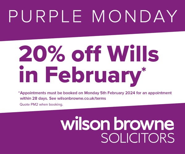20% off Wills in February with Wilson Browne Solicitors
